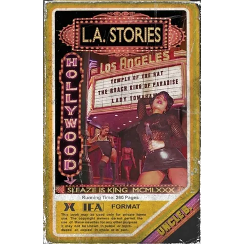 L.A. Stories: Three Grindhouse Novellas