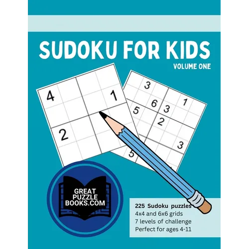 Sudoku for Kids Volume One