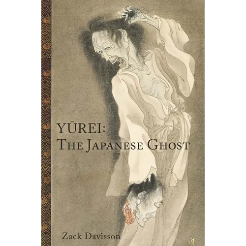 Yurei: The Japanese Ghost