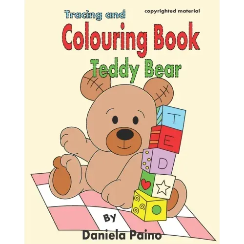 Colouring Book Teddy Bear .: Tracing and Colouring book Teddy Bear.