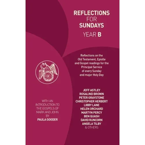Reflections for Sundays, Year B