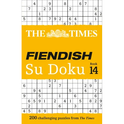 The Times Fiendish Su Doku Book 14: 200 Challenging Su Doku Puzzles
