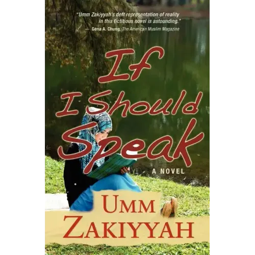 If I Should Speak, A Novel