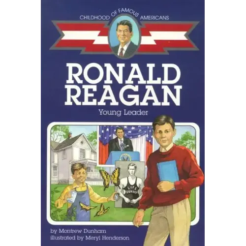 Ronald Reagan: Young Leader