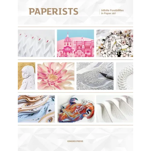 Paperists: Infinite Possibilities in Paper Art