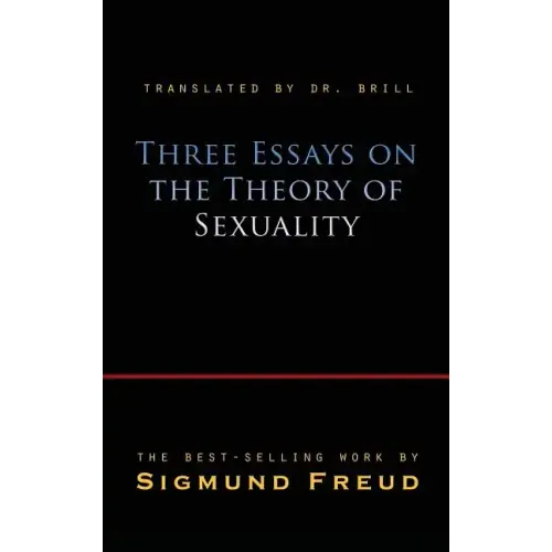 Three Essays on the Theory of Sexuality