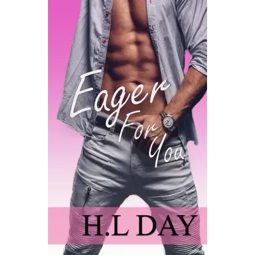 Eager For You