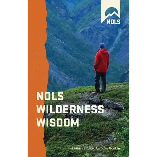 NOLS Wilderness Wisdom