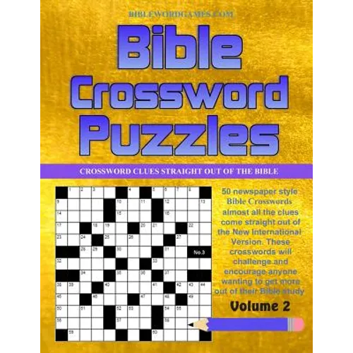 Bible Crossword Puzzles Vol.2: 50 Newspaper style Bible Crossword Puzzles