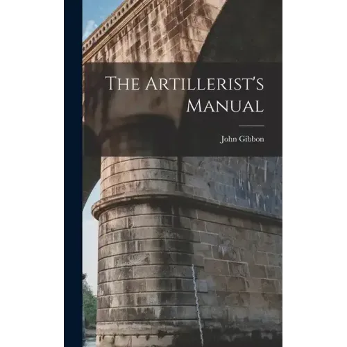 The Artillerist's Manual