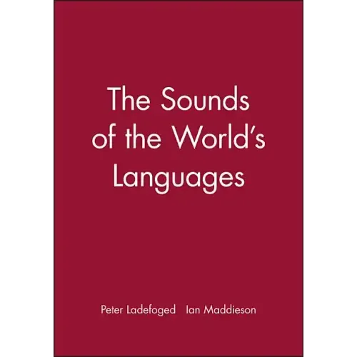 Sounds of the Worlds Languages