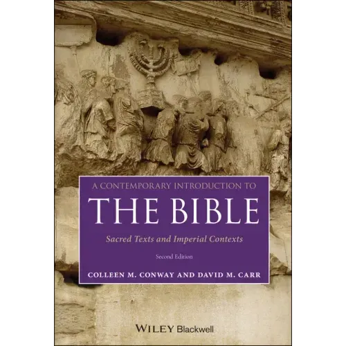 A Contemporary Introduction to the Bible: Sacred Texts and Imperial Contexts