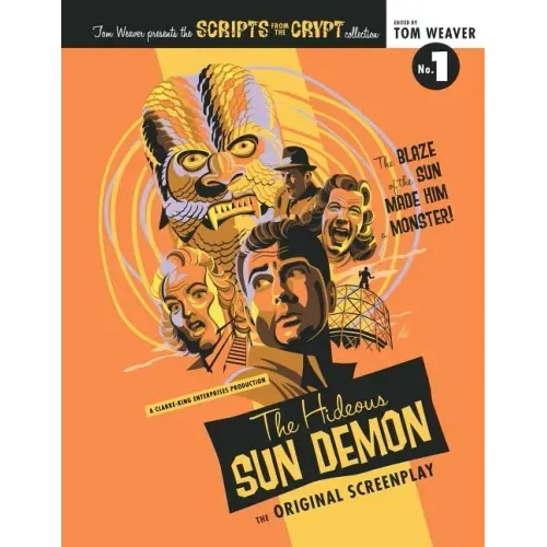 Scripts from the Crypt: The Hideous Sun Demon