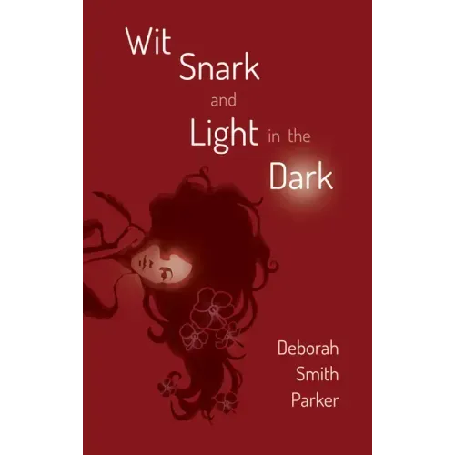 Wit, Snark, and Light in the Dark