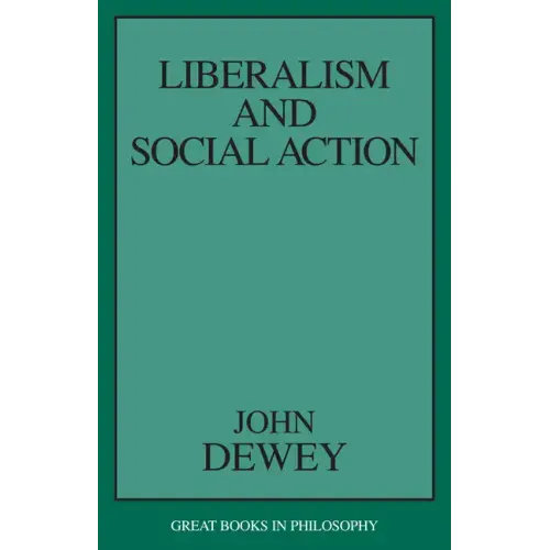 Liberalism and Social Action