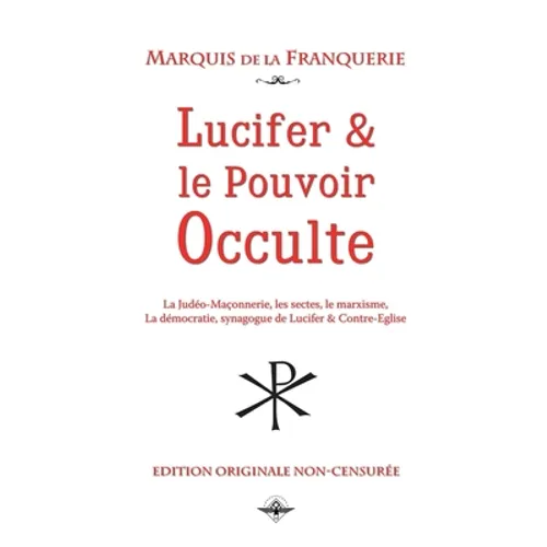 Lucifer et le pouvoir occulte