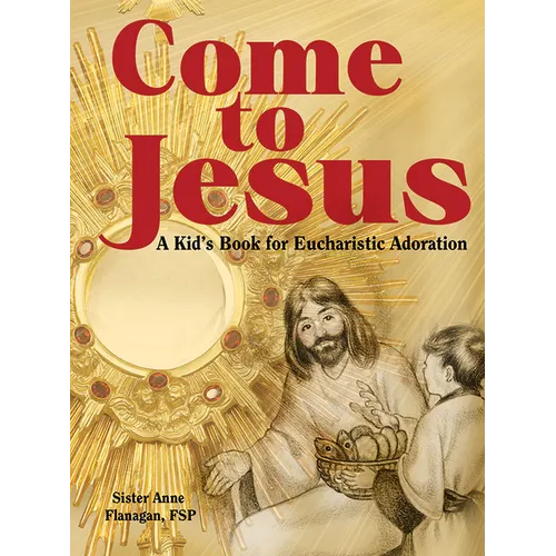 Come to Jesus