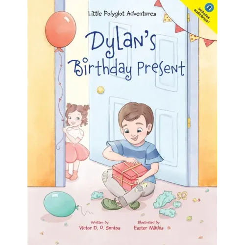 Dylan's Birthday Present