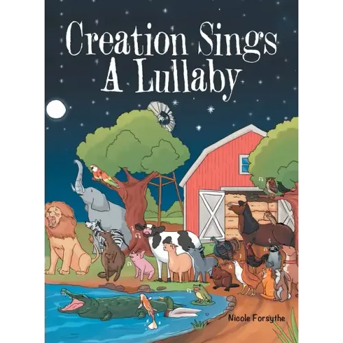 Creation Sings a Lullaby