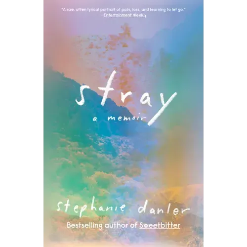 Stray: A Memoir