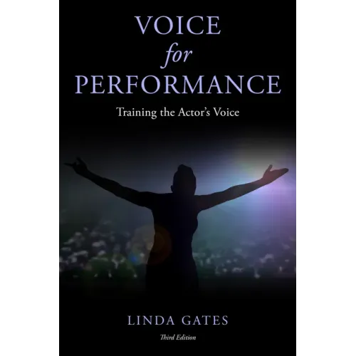 Voice for Performance: Training the Actor's Voice