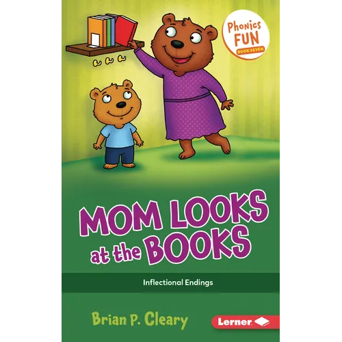Mom Looks at the Books: Inflectional Endings