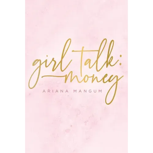 Girl Talk: Money