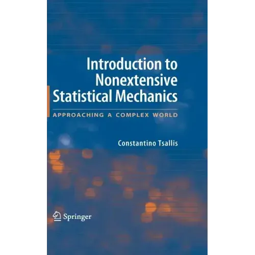 Introduction to Nonextensive Statistical Mechanics: Approaching a Complex World