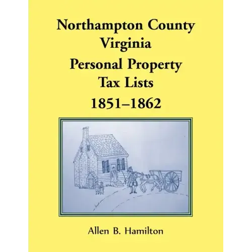 Northampton County, Virginia Personal Property Tax Lists, 1851-1862