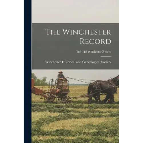 The Winchester Record; 1885 The Winchester record