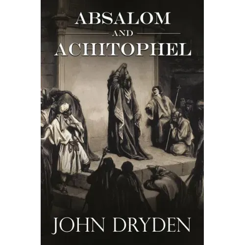Absalom and Achitophel