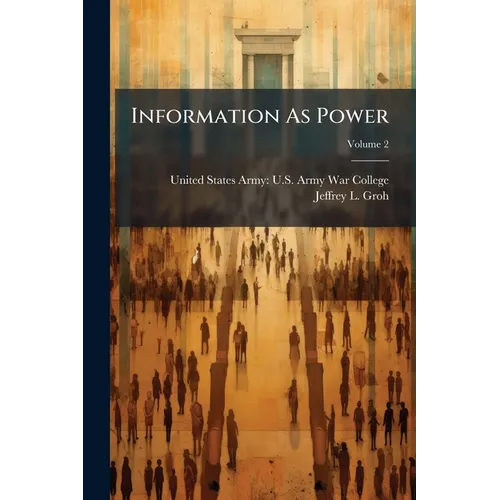 Information As Power