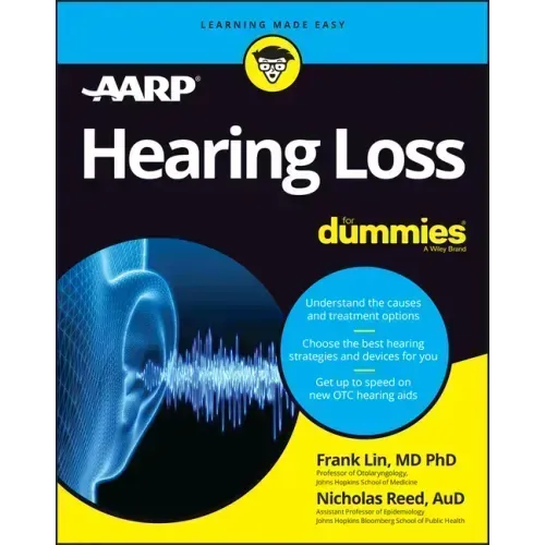 Hearing Loss for Dummies