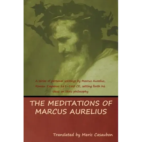 The Meditations of Marcus Aurelius