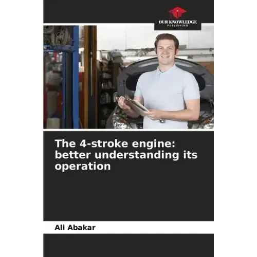The 4-stroke engine: better understanding its operation