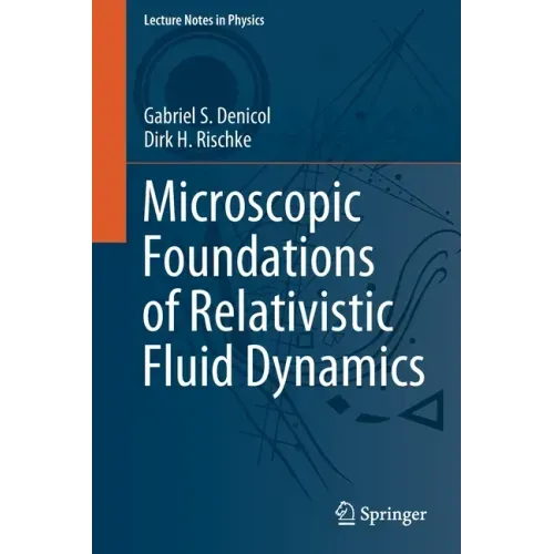 Microscopic Foundations of Relativistic Fluid Dynamics