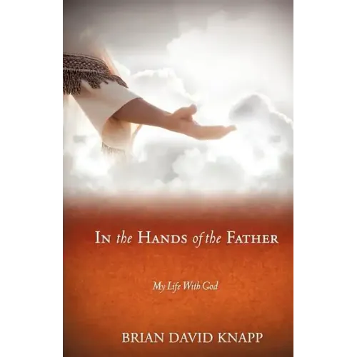 In The Hands of The Father