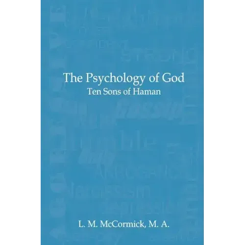 The Psychology of God: Ten Sons of Haman