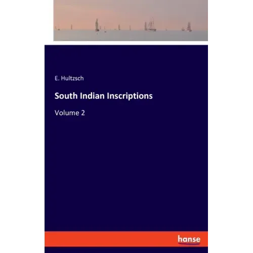 South Indian Inscriptions: Volume 2