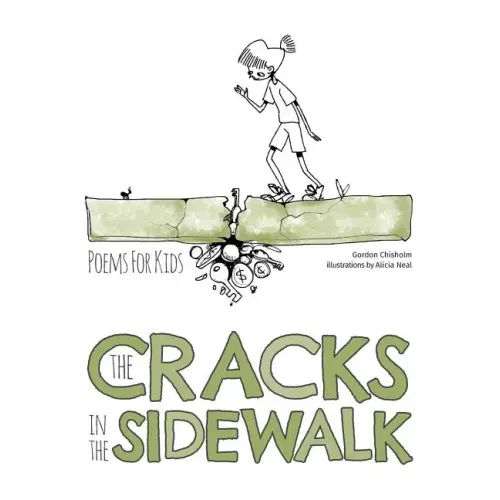 The Cracks In The Sidewalk: Poems For Kids