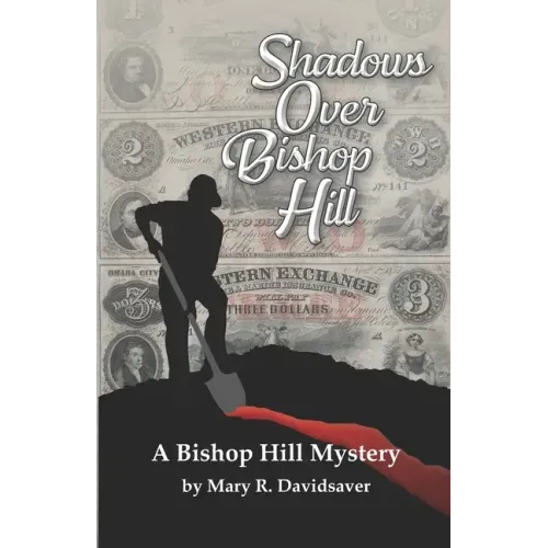 Shadows Over Bishop Hill: A Bishop Hill Mystery