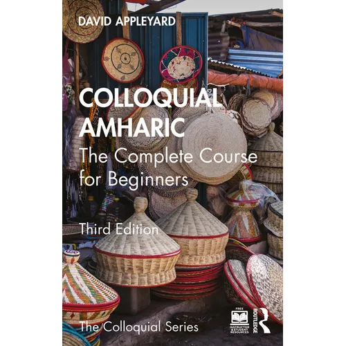 Colloquial Amharic: The Complete Course for Beginners