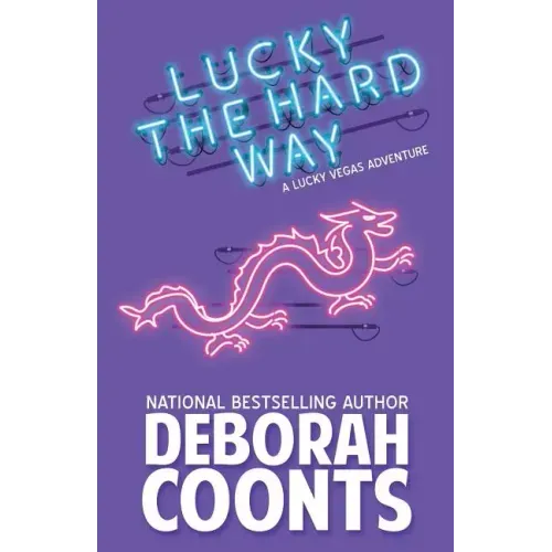 Lucky the Hard Way