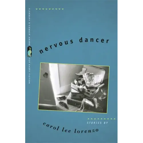 Nervous Dancer: Stories