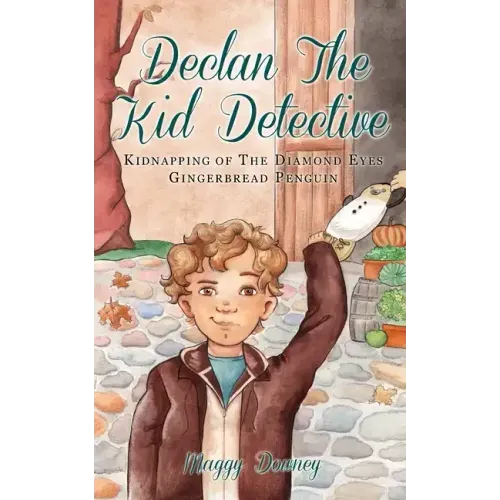 Declan the Kid Detective: Kidnapping of the Diamond Eyes Gingerbread Penguin