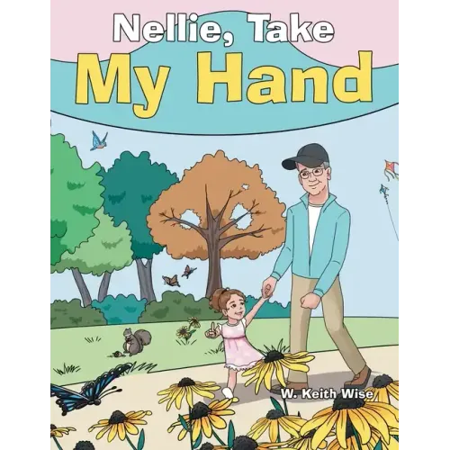 Nellie, Take My Hand