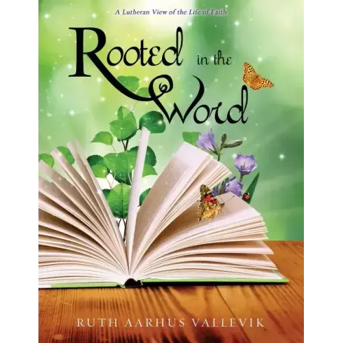 Rooted in the Word