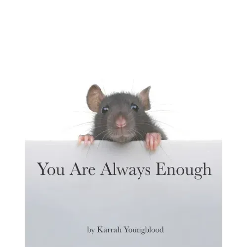 You Are Always Enough