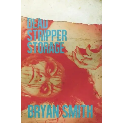 Dead Stripper Storage
