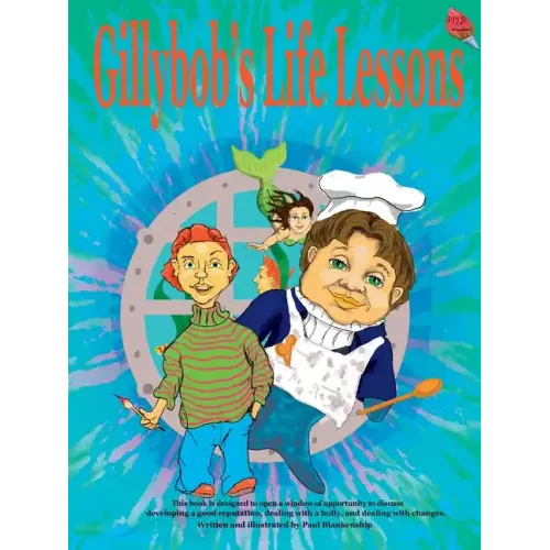 Gillybob's Life Lessons